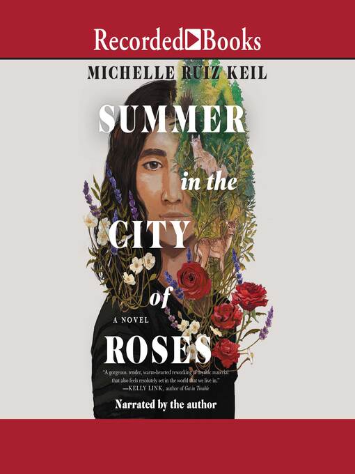 Title details for Summer in the City of Roses by Michelle Ruiz Keil - Available